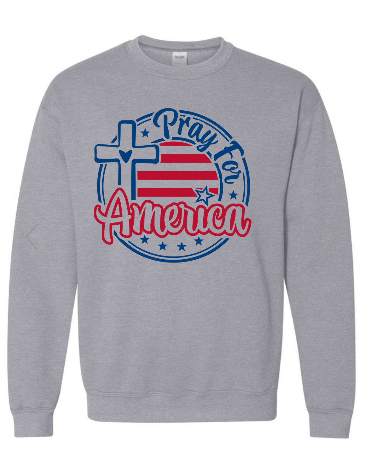 Pray for America Graphic Sweatshirt